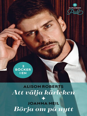 cover image of Att välja kärleken / Börja om på nytt